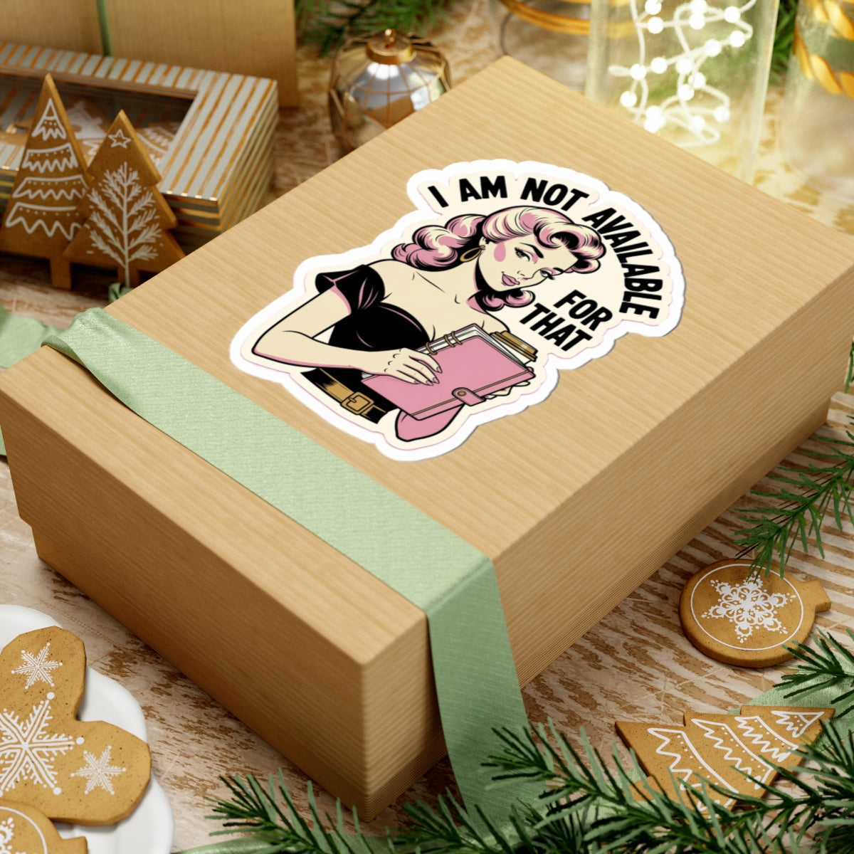 Retro Woman Sticker — “I Am Not Available For That” Kiss-Cut Vinyl Sticker