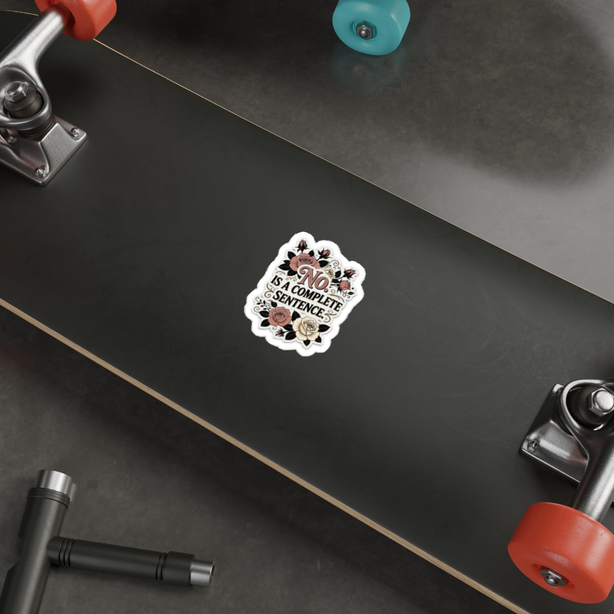 “No Is a Complete Sentence” Floral Die-Cut Sticker