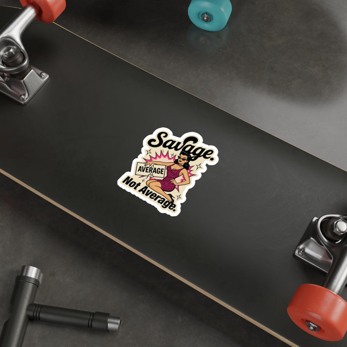 “Savage Not Average” Retro Pin-Up Die-Cut Sticker