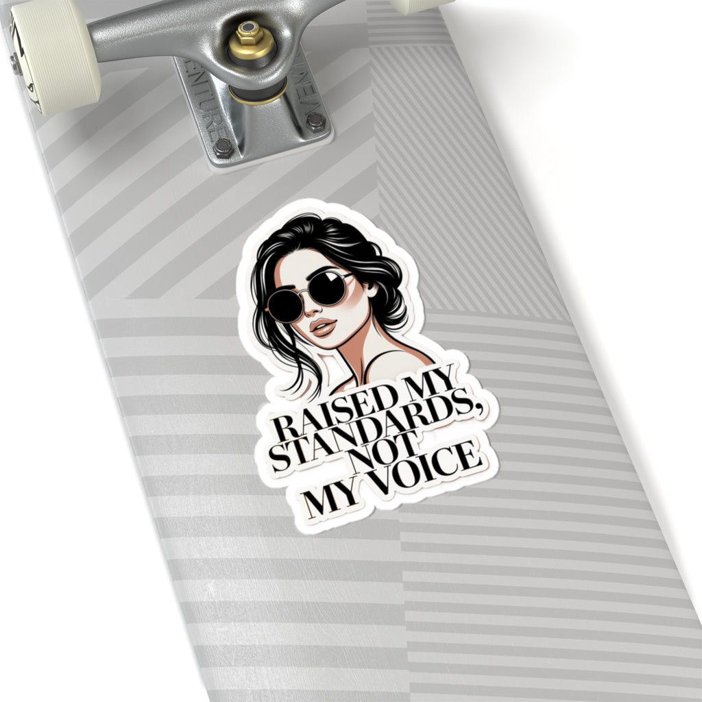 Kiss-Cut Sticker — Stylish Woman Illustration with "Raised My Standards, Not My Voice"
