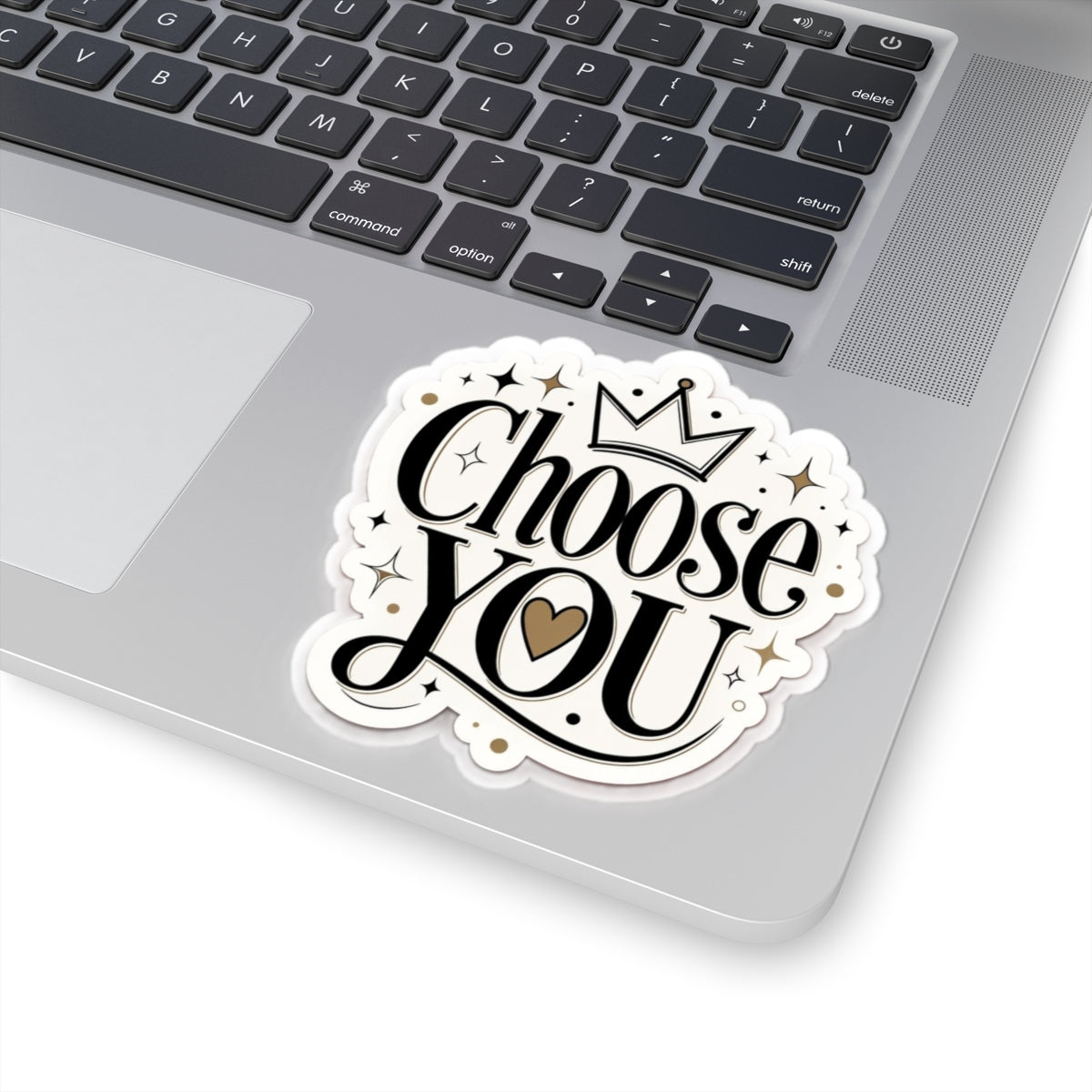 Choose You Decorative Sticker — Inspirational Crown Heart Kiss-Cut Sticker