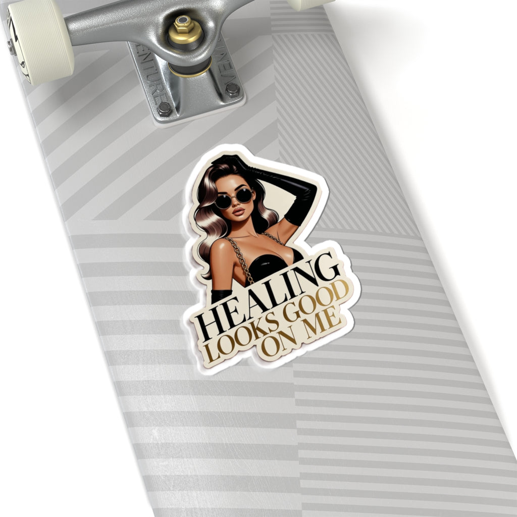 Healing Looks Good On Me Sticker — Empowering Self-Care Kiss-Cut Decal